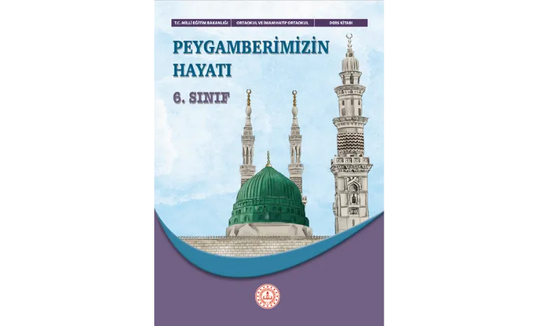 6. Sınıf Peygamberimizin Hayatı Ders Kitabı MEB